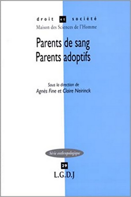 Parents de sang. Parents adoptifs