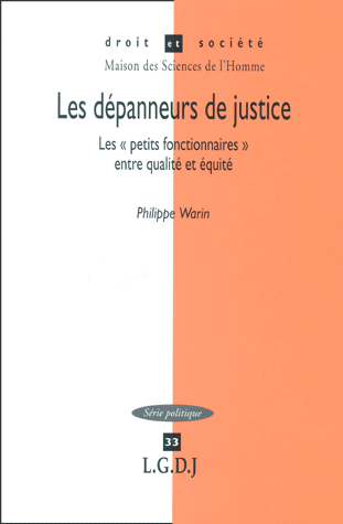 Les dépanneurs de justice. Les 
