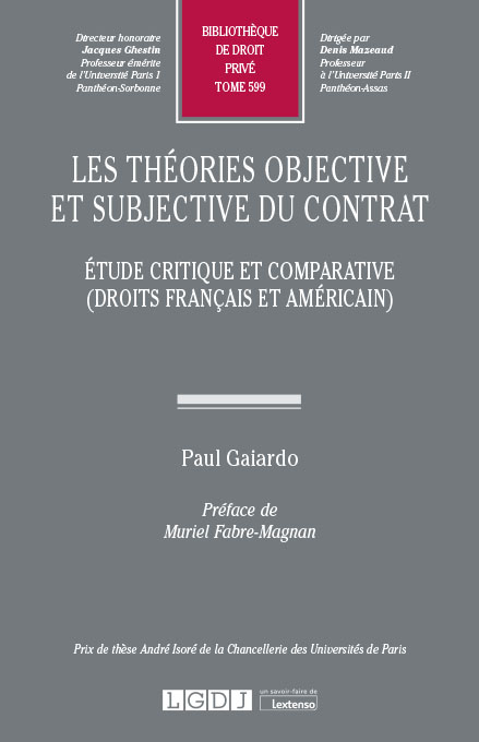 Les théories objective et subjective du contrat