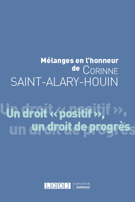 Mélanges en l'honneur de Corinne Saint-Alary-Houin