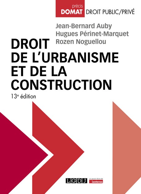 Droit de l'urbanisme et de la construction Droit de l'urbanisme et de la construction