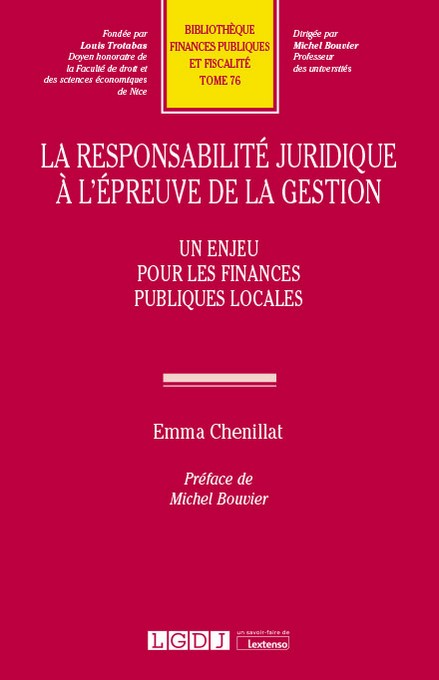 La responsabilité juridique à l'épreuve de la gestion