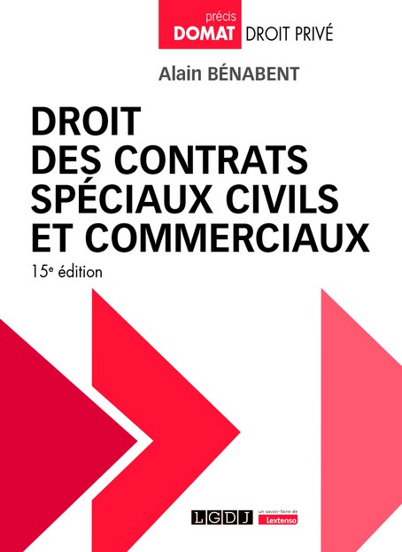 Droit des contrats spéciaux civils et commerciaux Droit des contrats spéciaux civils et commerciaux