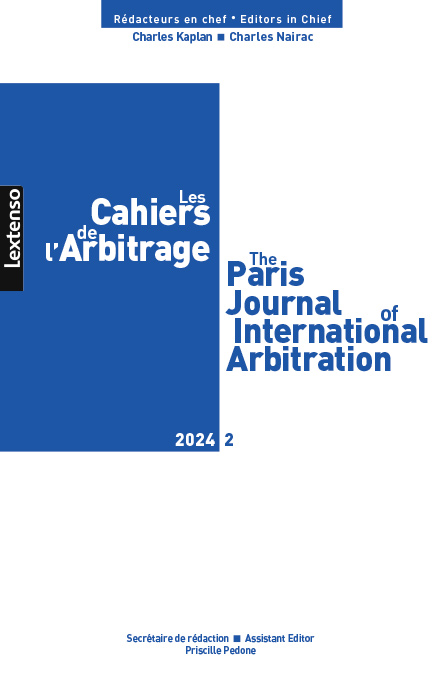 Les Cahiers de l'Arbitrage N° 2-2024 Les Cahiers de l'Arbitrage N° 2-2024