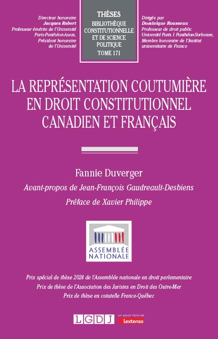 La représentation coutumière en droit constitutionnel canadien et français La représentation coutumière en droit constitutionnel canadien et français