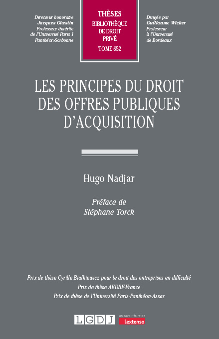 Les principes du droit des offres publiques d'acquisition Les principes du droit des offres publiques d'acquisition