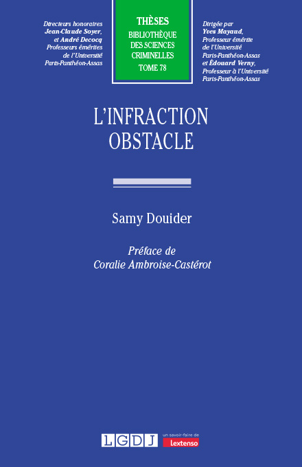 L’infraction obstacle