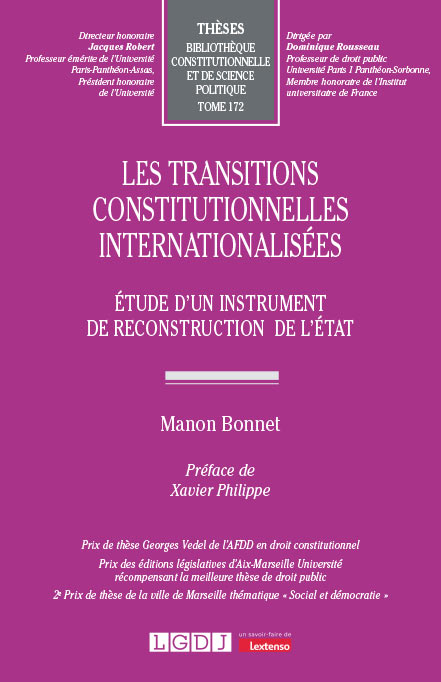 Les transitions constitutionnelles internationalisées Les transitions constitutionnelles internationalisées