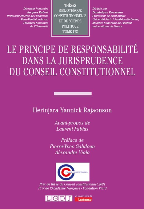 Le principe de responsabilité dans la jurisprudence du Conseil constitutionnel Le principe de responsabilité dans la jurisprudence du Conseil constitutionnel