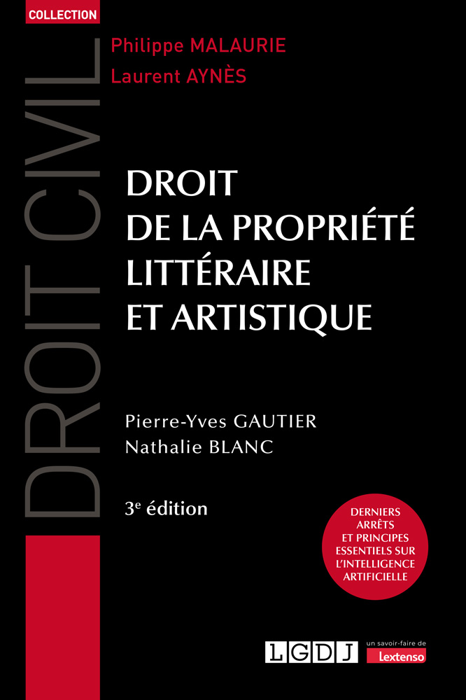 Droit de la propriété littéraire et artistique Droit de la propriété littéraire et artistique