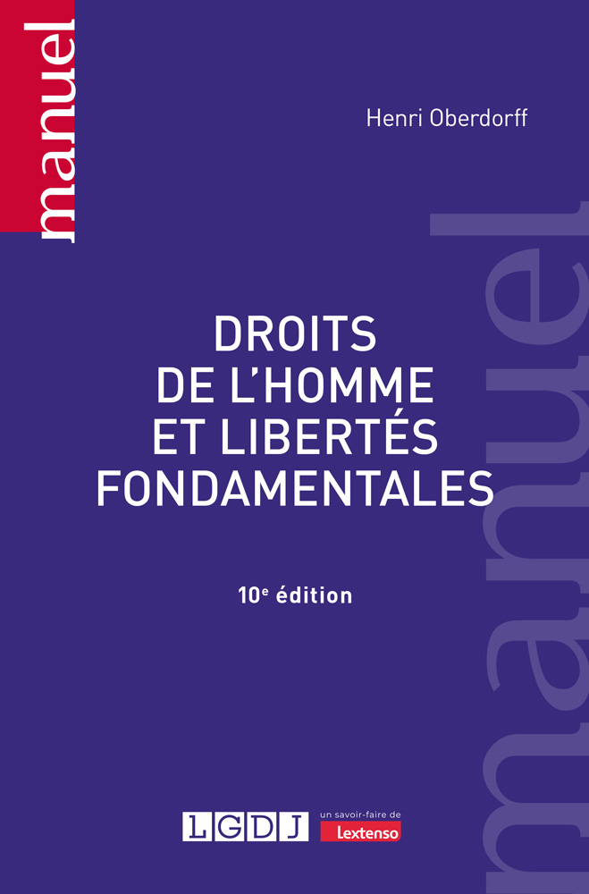 Droits de l'homme et libertés fondamentales Droits de l'homme et libertés fondamentales