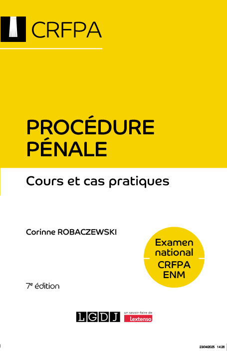 Procédure pénale - Examen national CRFPA ENM Procédure pénale - Examen national CRFPA ENM