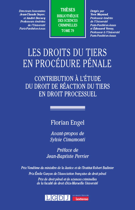Les droits du tiers en procédure pénale