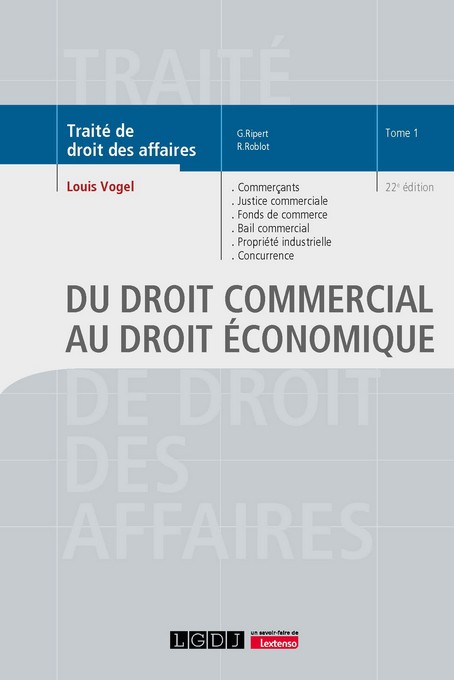 Du droit commercial au droit économique Du droit commercial au droit économique