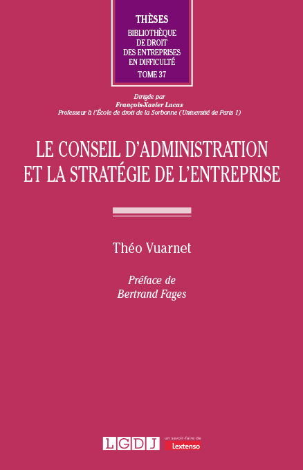 Le conseil d’administration et la stratégie de l’entreprise