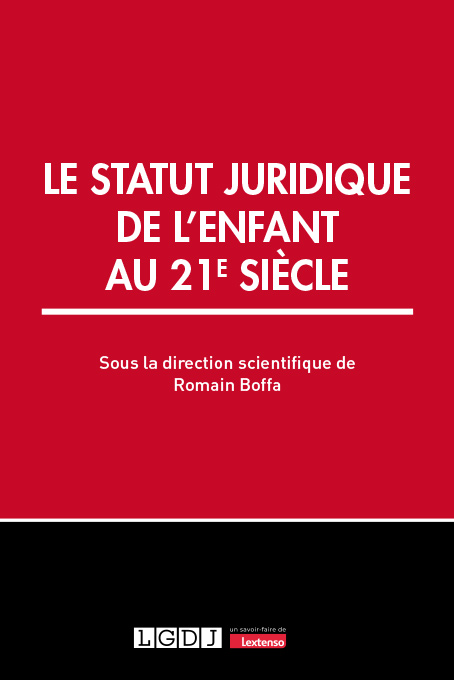 Le statut juridique de l’enfant au 21e siècle