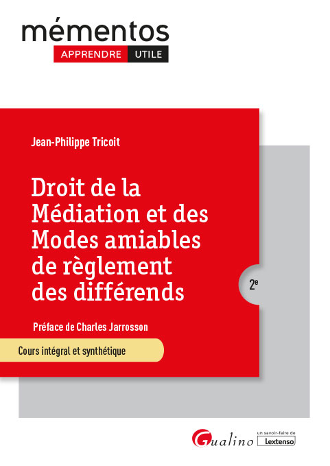 Droit de la médiation et des modes amiables de règlement des différends