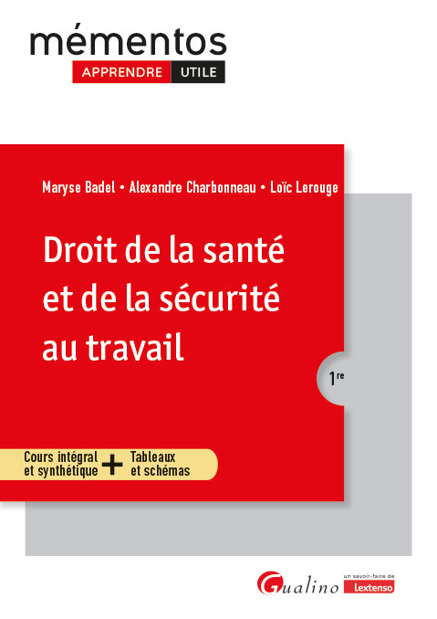 Droit de la santé et de la sécurité au travail Droit de la santé et de la sécurité au travail