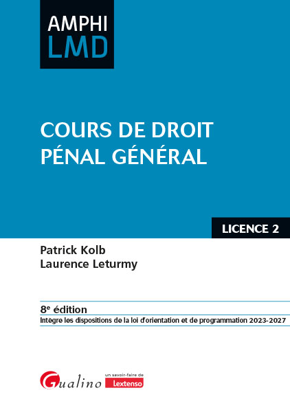 Cours de droit pénal général Cours de droit pénal général