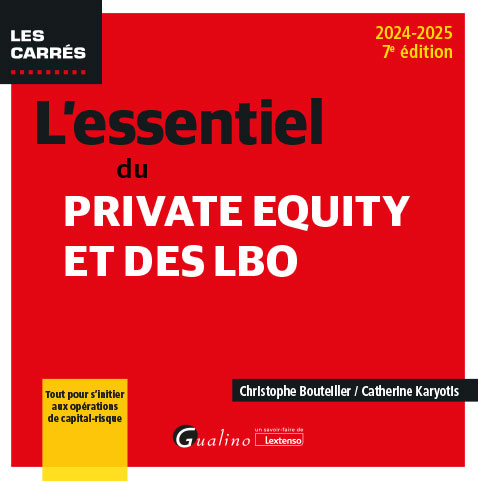 L'essentiel du Private Equity et des LBO L'essentiel du Private Equity et des LBO