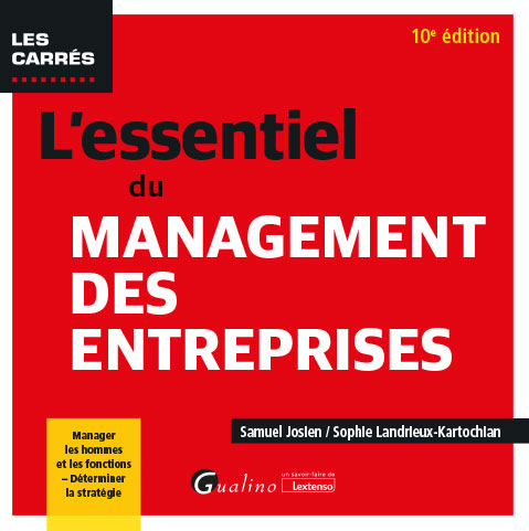 L'essentiel du management des entreprises L'essentiel du management des entreprises