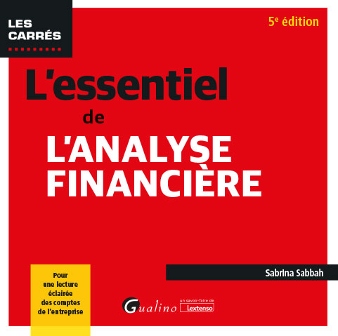L'essentiel de l'analyse financière L'essentiel de l'analyse financière