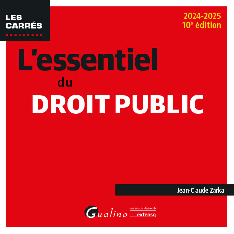 L'essentiel du droit public L'essentiel du droit public