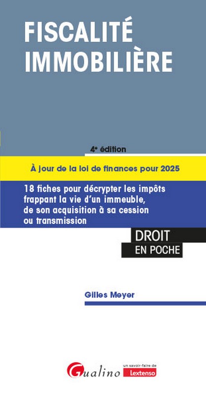 Fiscalité immobilière Fiscalité immobilière