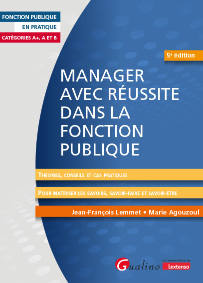 Manager avec réussite dans la fonction publique Manager avec réussite dans la fonction publique