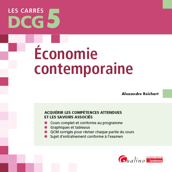 DCG 5 - Économie contemporaine DCG 5 - Économie contemporaine