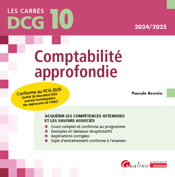 DCG 10 - Comptabilité approfondie DCG 10 - Comptabilité approfondie