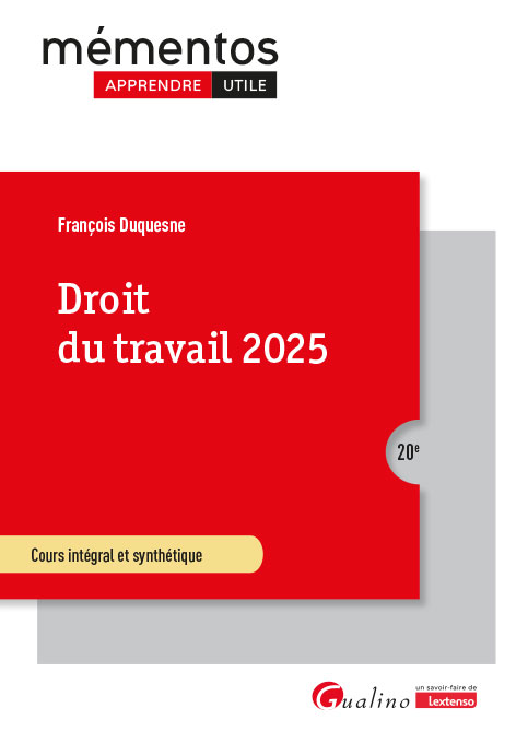 Droit du travail 2025 Droit du travail 2025