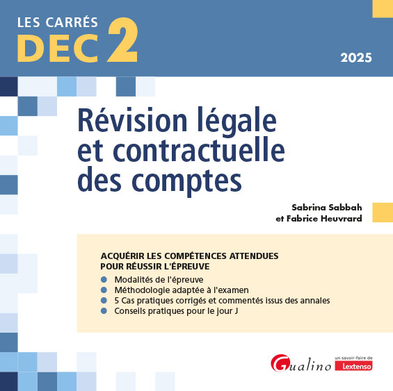 DEC 2 - Révision légale et contractuelle des comptes DEC 2 - Révision légale et contractuelle des comptes