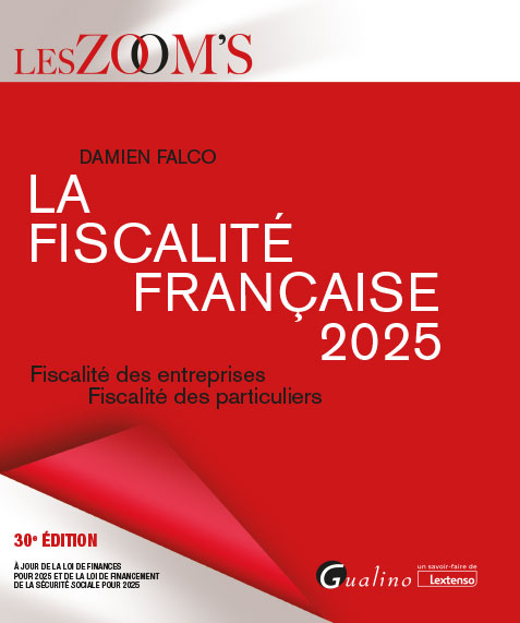 La fiscalité française 2025 La fiscalité française 2025