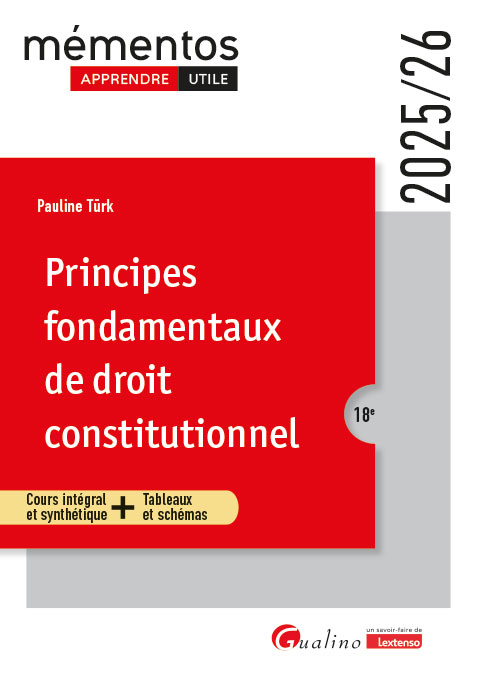 Principes fondamentaux de droit constitutionnel Principes fondamentaux de droit constitutionnel