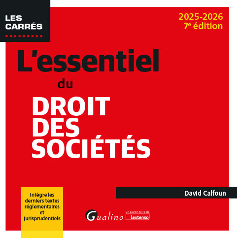L'essentiel du droit des sociétés L'essentiel du droit des sociétés