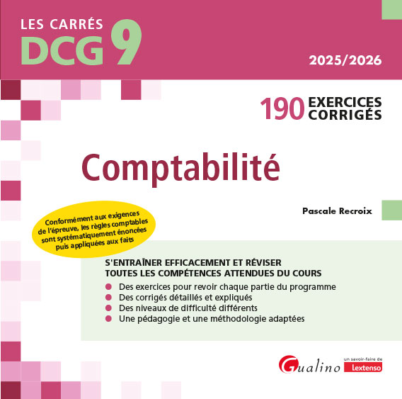DCG 9 - 190 Exercices corrigés de Comptabilité DCG 9 - 190 Exercices corrigés de Comptabilité