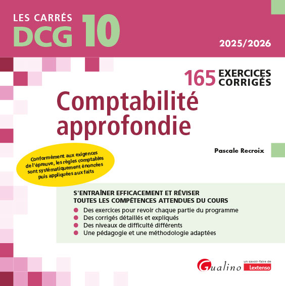 DCG 10 - Exercices corrigés de comptabilité approfondie DCG 10 - Exercices corrigés de comptabilité approfondie
