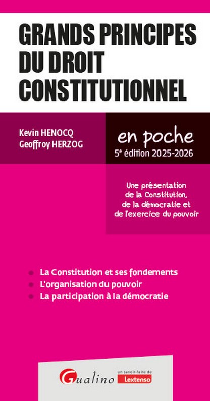 Grands principes du droit constitutionnel Grands principes du droit constitutionnel