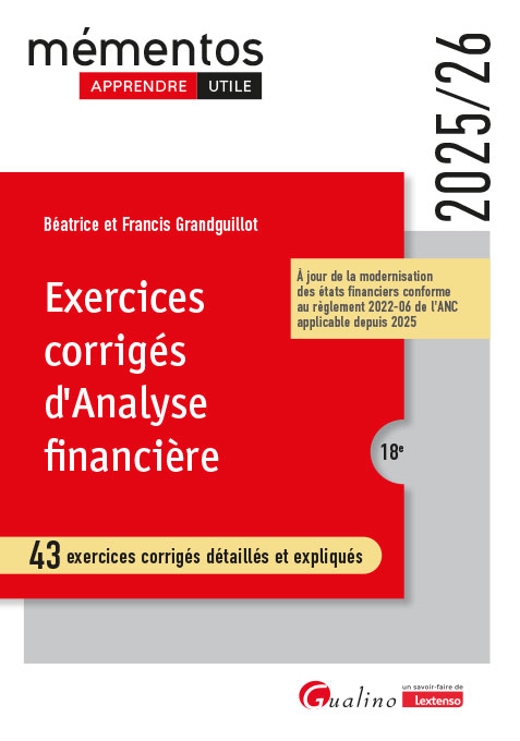 Exercices corrigés d'analyse financière Exercices corrigés d'analyse financière
