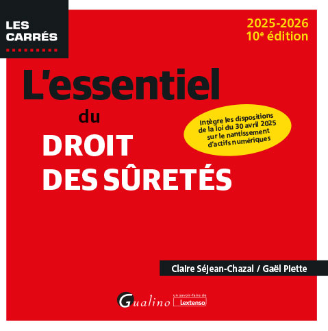 L'essentiel du droit des sûretés L'essentiel du droit des sûretés