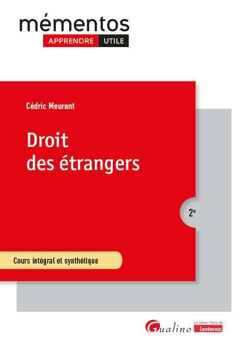 Droit des étrangers Droit des étrangers