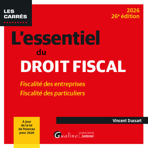 L'essentiel du droit fiscal