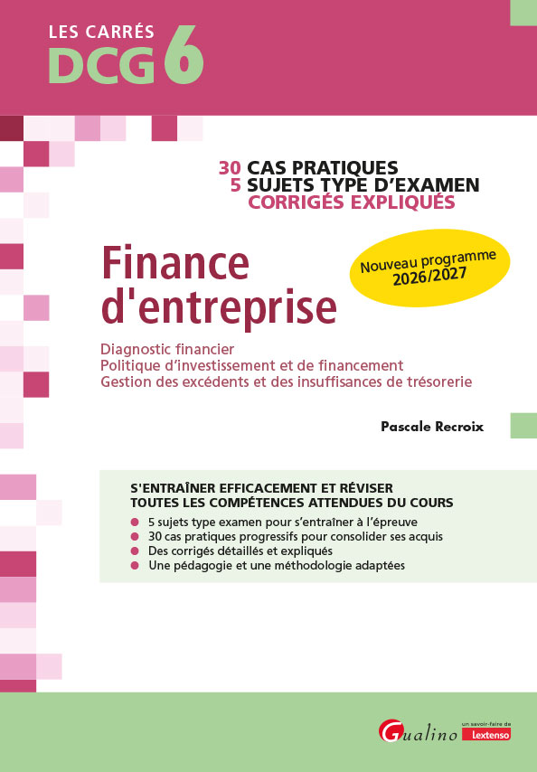 DCG 6 - Exercices corrigés Finance d'entreprise