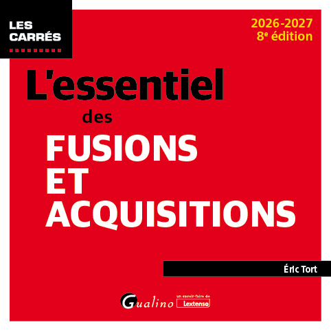 L'essentiel des Fusions et Acquisitions