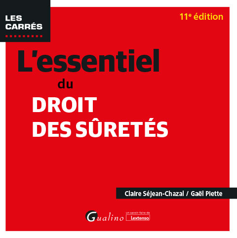 L'essentiel du droit des sûretés