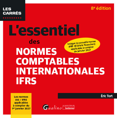 L'essentiel des normes comptables internationales IFRS