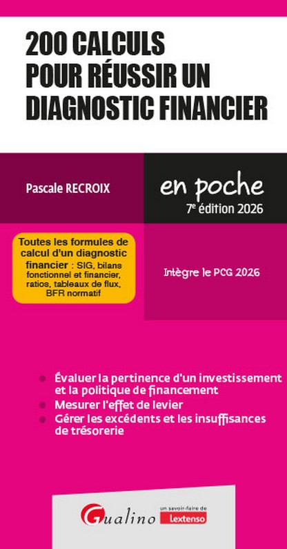 200 calculs pour réussir un diagnostic financier